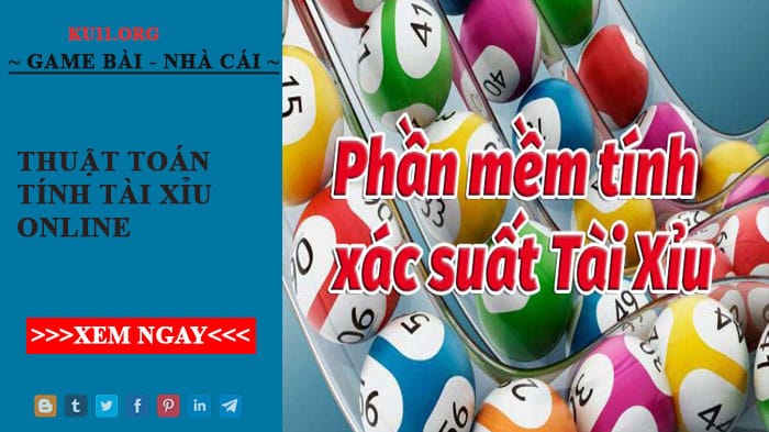 Thuật toán tính tài xỉu online và cách chơi tài xỉu luôn thắng